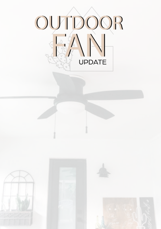 Outdoor Fan Update